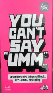 you cant say umm board game